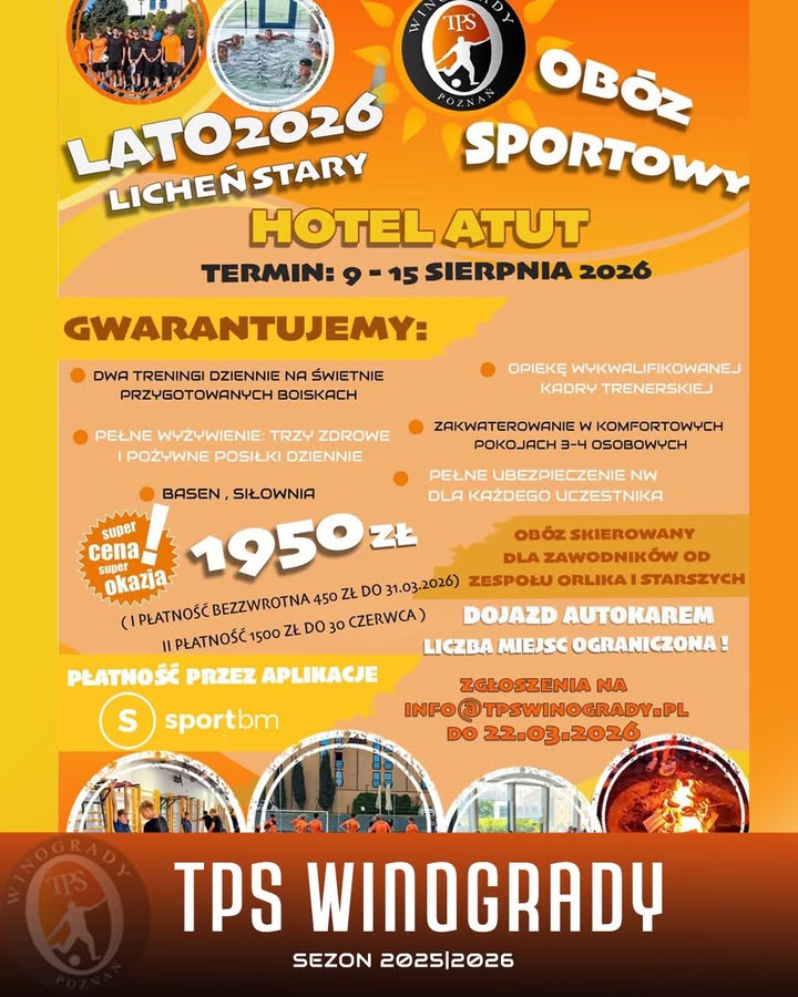 ⚽️ Obóz sportowy TPS Winogrady – Lato 2026 ⚽️ 🟧Wracamy do sprawdzonego miejsca z