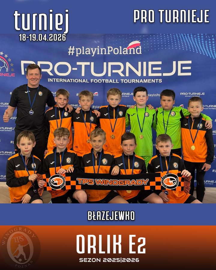 🟧Drużyna orlików grała w Pro-Turnieju! ⬛️W miniony weekend zespół E2 rozegrał 13