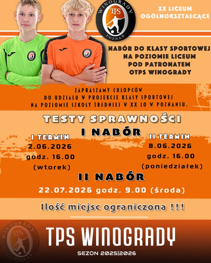 ⚽ NABÓR DO KLASY SPORTOWEJ – XX LO W POZNANIU ⚽ TPS Winogrady wraz z XX Liceum O