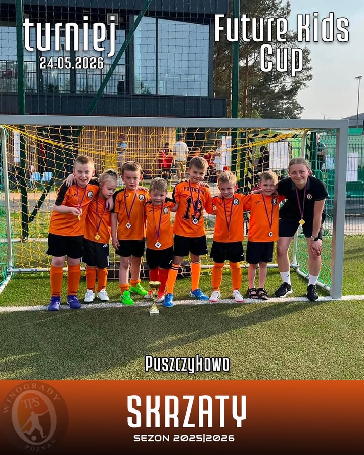 🟧W niedzielę 24 maja nasza grupa Skrzata wzięła udział w turnieju Future Kids Cu