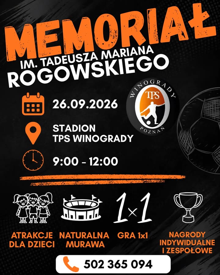 🏆 𝐌𝐞𝐦𝐨𝐫𝐢𝐚ł 𝐑𝐨𝐠𝐨𝐰𝐬𝐤𝐢𝐞𝐠𝐨 ⚽️ Zapraszamy na Memoriał Rogowskiego - wyjątkowy turniej