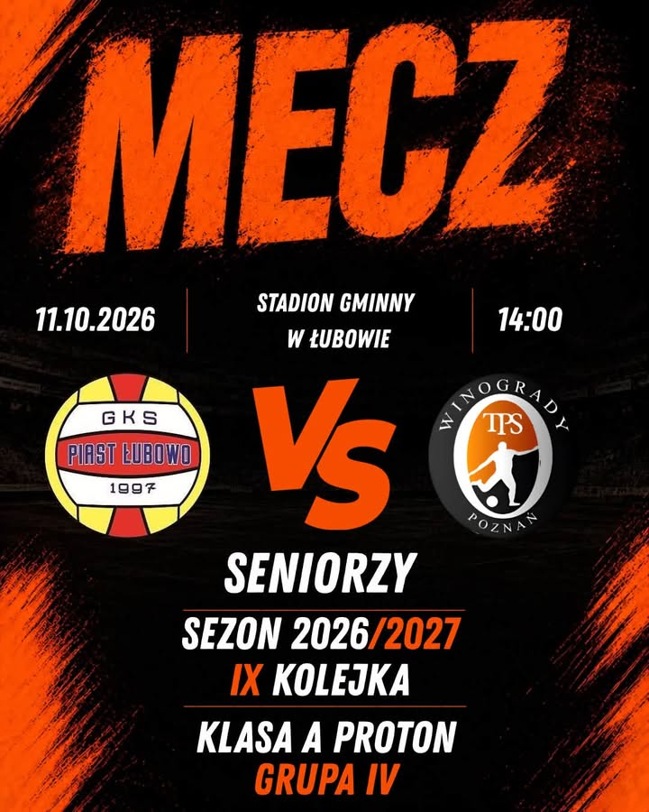 Kolejne emocje przed Nami! 🔜 🚌 Seniorzy 🆚 GKS Piast Łubowo ⏰ 14:00 🏠 Rezerwy 🆚KS